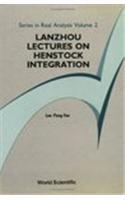 Lanzhou Lectures on Henstock Integration