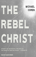 Rebel Christ