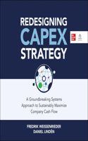 Redesigning Capex Strategy