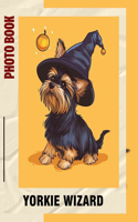 Yorkie Wizard Photo Book