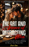 art and science of attracting men