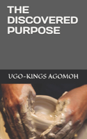 The Discovered Purpose