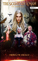 The Scent Of A Man - The Morachis (Book 7)