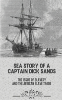 Sea Story Of A Captain Dick Sands