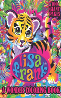 Lisa Frank Coloring Book: Super Gift for Kids and Fans - Great Coloring Book with High Quality Images