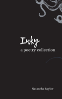 Inky: A Poetry Collection