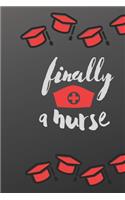 Finally a nurse