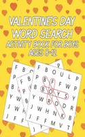 Valentine's Day Word Search Activity Book For Boys Ages 8-12