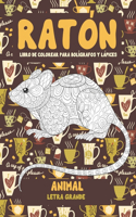 Libro de colorear para bolígrafos y lápices - Letra grande - Animal - Ratón
