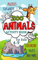 Zoo Animals Activity Book for Kids 4-9