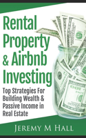 Rental Property & Airbnb Investing