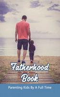 Fatherhood Book