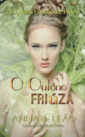 O Outono de Friúza (As Quatro Estações de Friúza Livro 1)
