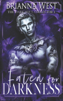 Fated for Darkness