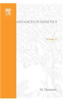 Advances in Genetics Volume 5: (Advances in Genetics)