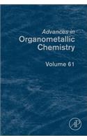 Advances in Organometallic Chemistry