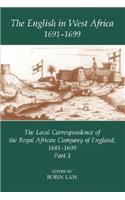 English in West Africa, 1691-1699