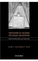 International Law on Trafficking of Children for Sexual Exploitation in Prostitution (1864-1950)
