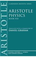 Aristotle: Physics, Book VIII
