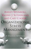 Organizational Stress Management