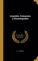 Isopoden, Cumaceen u.Stomatopoden