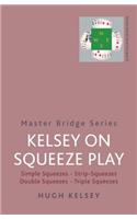 Kelsey On Squeeze Play