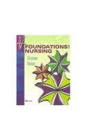 Foundations of Nursing and Virtual Clinical Excursions 2.0 Package