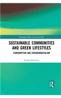 Sustainable Communities and Green Lifestyles