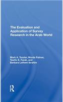 The Evaluation And Application Of Survey Research In The Arab World