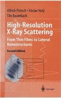 High-Resolution X-Ray Scattering