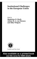 Institutional Challenges in the European Union
