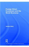 Foreign Direct Investment and the World Economy