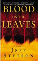 Blood On The Leaves