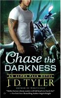 Chase the Darkness