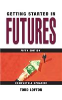 Getting Started in Futures