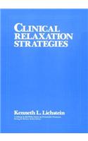 Clinical Relaxation Strategies