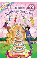 Scholastic Reader Level 2: Rainbow Magic: The Fairies Birthday Surprise