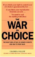 The War On Choice