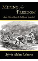 Mining for Freedom