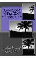 shadow stories