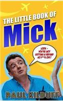 The Little Book of Mick