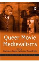 Queer Movie Medievalisms