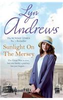 Sunlight on the Mersey: An utterly unforgettable saga of life after war