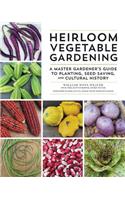Heirloom Vegetable Gardening