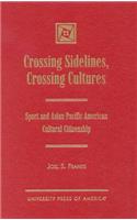 Crossing Sidelines, Crossing Cultures