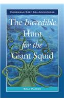 The Incredible Hunt for the Giant Squid