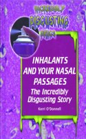 Inhalants and Your Nasal Syste