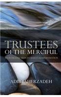 Trustees of the Merciful