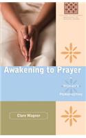 Awakening to Prayer