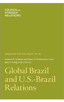 Global Brazil and U.S.-Brazil Relations